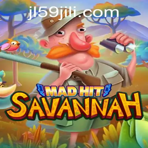 MadHitSavannah: An Engaging Adventure in the Wild